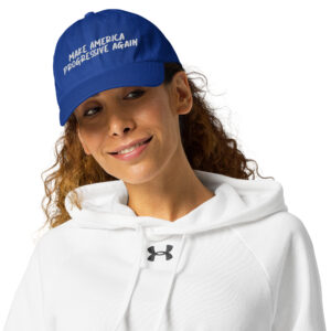 "Make America Progressive Again" - Under Armour® dad hat