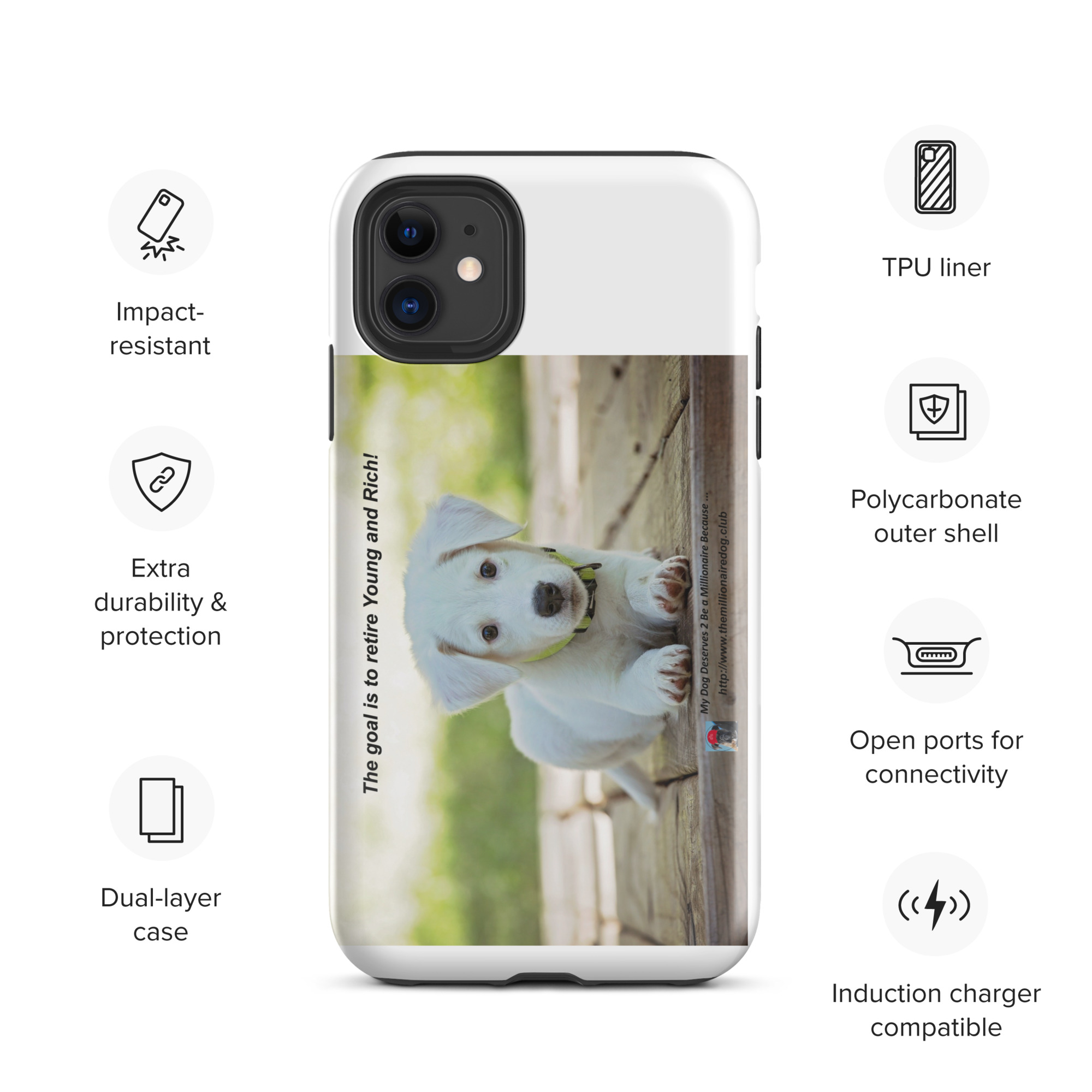 The goal is to retire Young and Rich! - Tough Case for iPhone® - Image 2