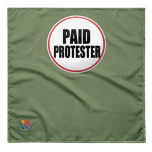 Paid Protester - DSC Protest Bandana