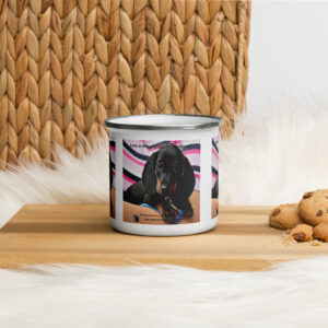Tin Cup Watchdog #5 – "Live a Life of - Puppies - Purpose!" – Enamel Mug