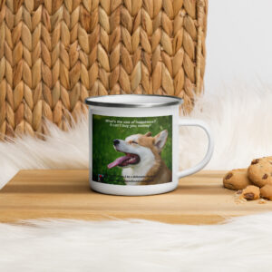 Tin Cup Watchdog #19 – "What's the Use of Happiness? It Can't Buy You Money" – Enamel Mug