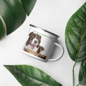 Tin Cup Watchdog #24 – "I Don't Chase Cars. I Chase Returns." – Enamel Mug