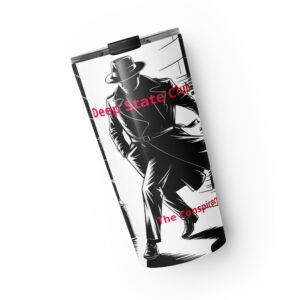 Deep State Club - Protest Tumbler